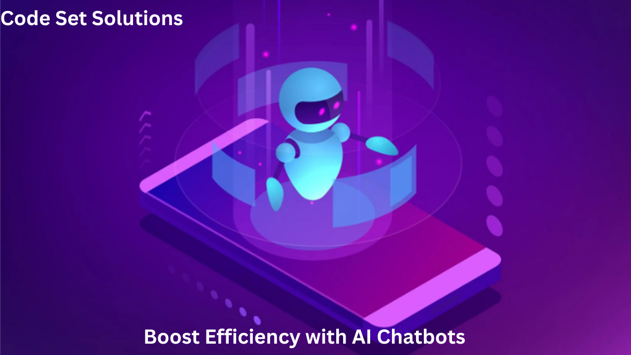 Boost Efficiency with AI Chatbots