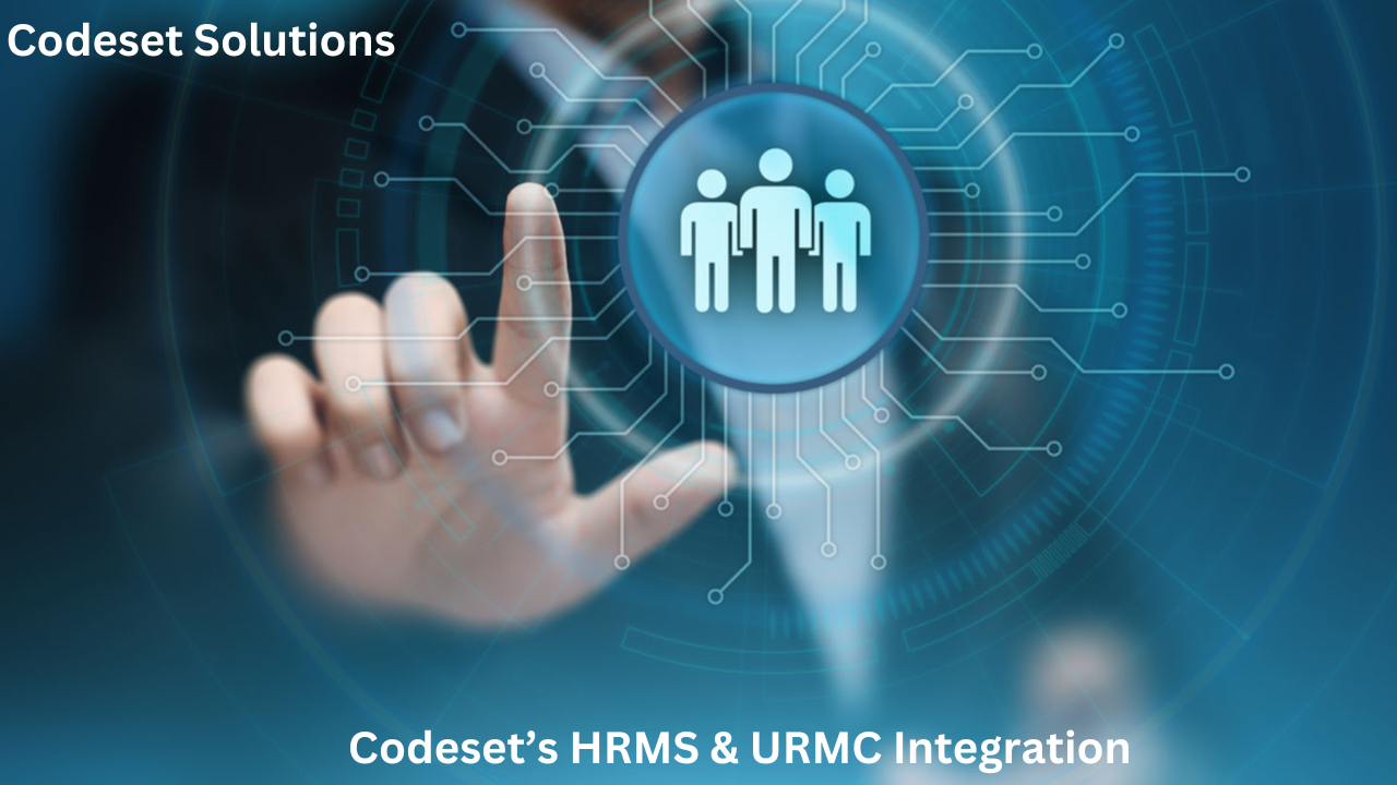 Codeset’s HRMS & URMC Integration